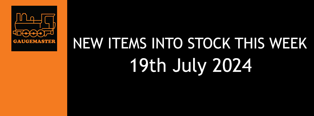 New Items Into Stock This Week: 20th July 2024